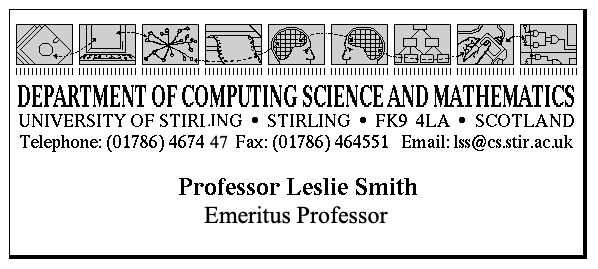 picture of Leslie Smith's business card: phone number  +44 1786 467447, Fax +44 1786 464551, email address lss at cs.stir.ac.uk